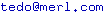 tedo[at]merl[dot]com